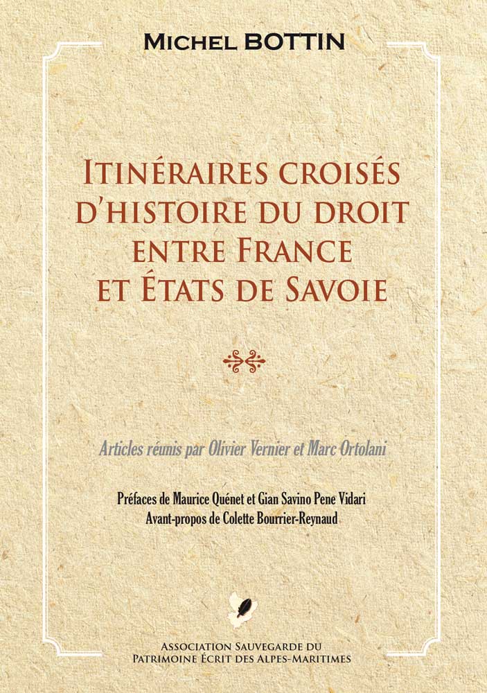 Itinéraires croisés d'histoire du droit enter France et Etats de Savoie